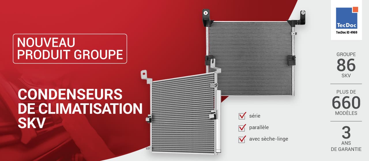 Nouveauté dans la gamme SKV: Condenseurs de climatisation SKV